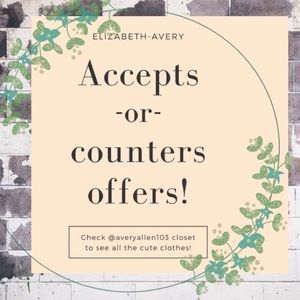 Accepts or Counters Offers!